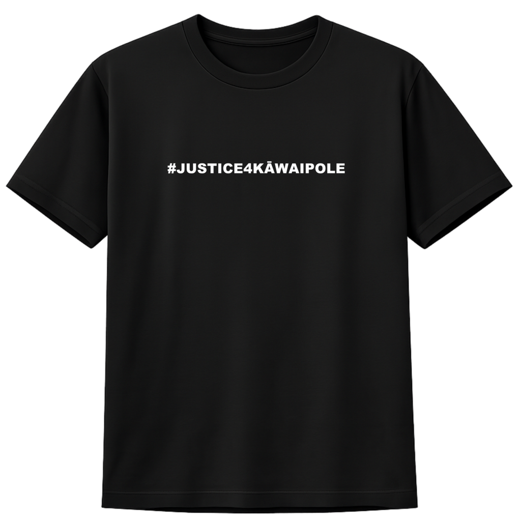 #JUSTICE4KĀWAIPOLE TEE